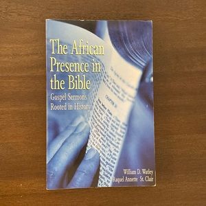 The African Presence in the Bible: Gospel Sermons Rooted in History, 2000